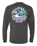 PLAY THE DAY AWAY - LONG SLEEVE